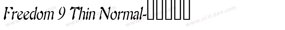 Freedom 9 Thin Normal字体转换